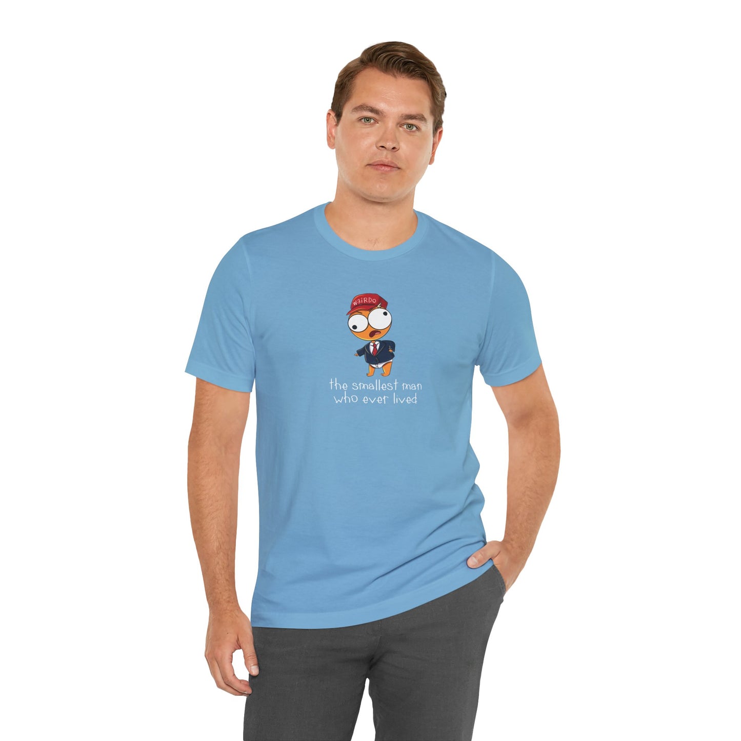 The Smallest Man Who Ever Lived Derpy Drawing UNISEX Size Shirt