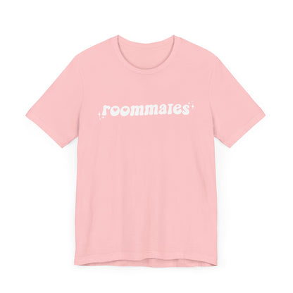 "Roommates" Bella+Canvas Unisex Size Jersey Short Sleeve Tee