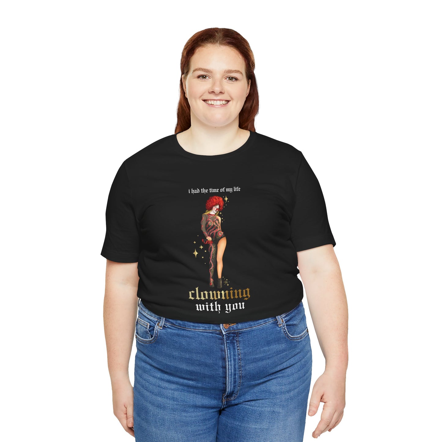 I Had The Time Of My Life Clowning With You Tour Outfit Drawings Collection UNISEX Shirt