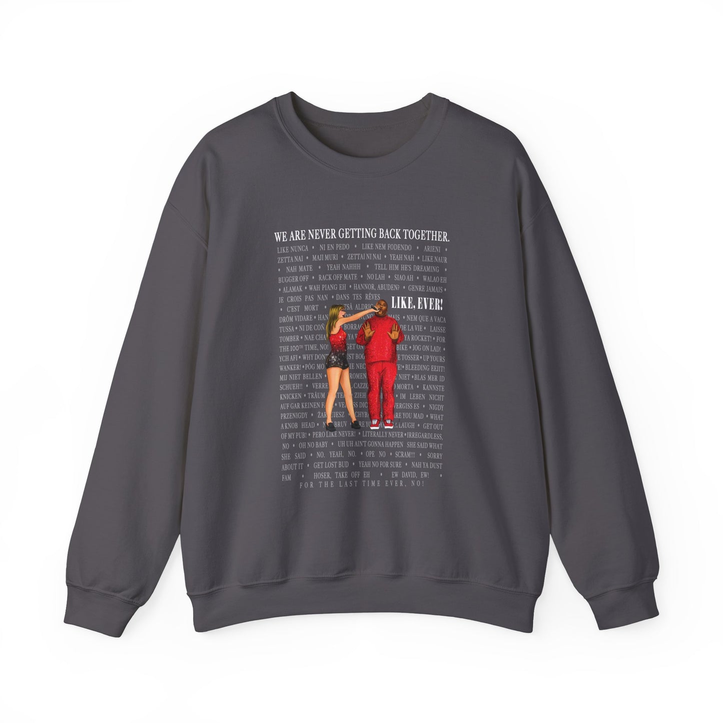 Like, Ever! Kam Phrases UNISEX Heavy Blend™ Crewneck Sweatshirt