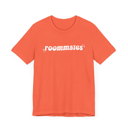 "Roommates" Bella+Canvas Unisex Size Jersey Short Sleeve Tee