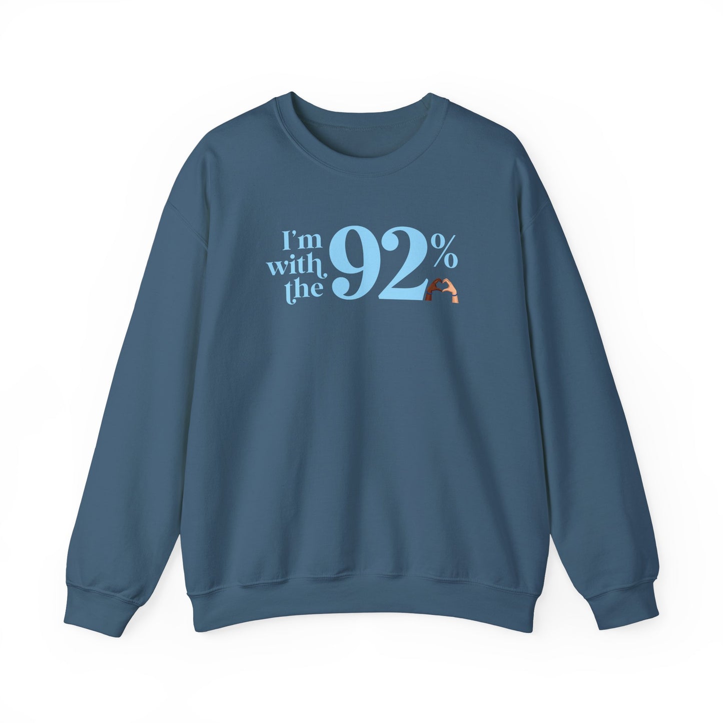 I'm With The 92% Heart Hands UNISEX Heavy Blend™ Crewneck Sweatshirt - 25% Donated to Loveland Foundation