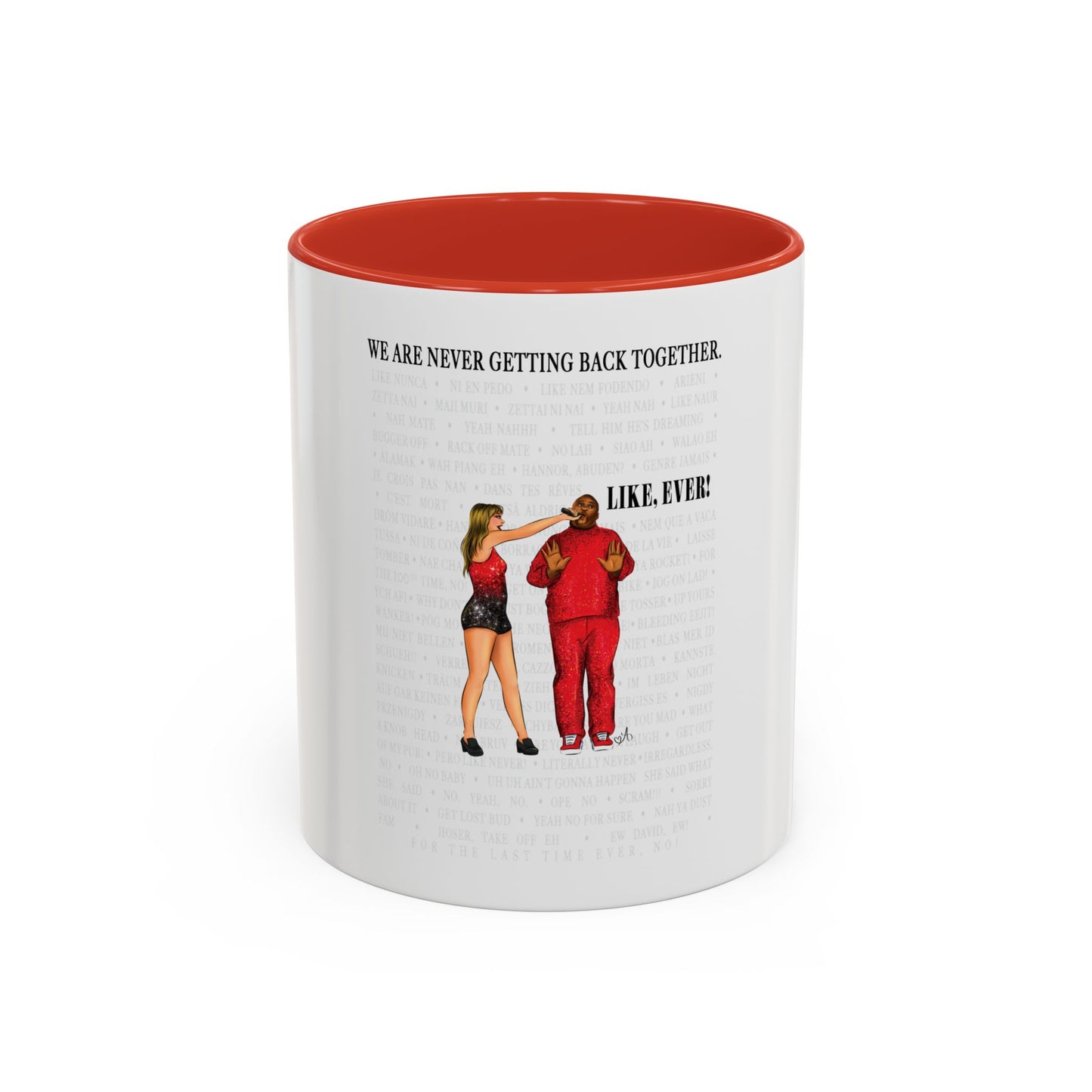 Like, Ever! Kam Phrases Red Accent Coffee Mug