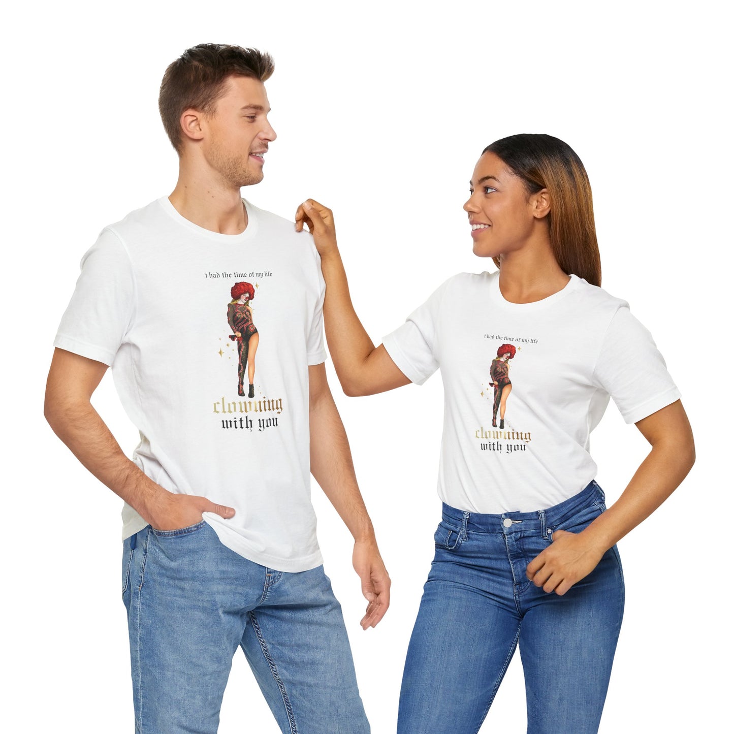 I Had The Time Of My Life Clowning With You Tour Outfit Drawings Collection UNISEX Shirt