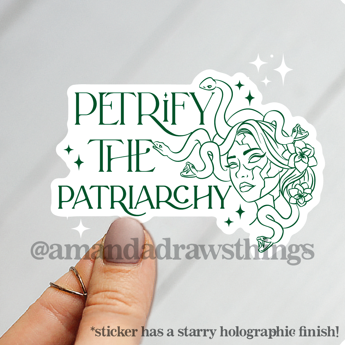 Petrify The Patriarchy Sticker