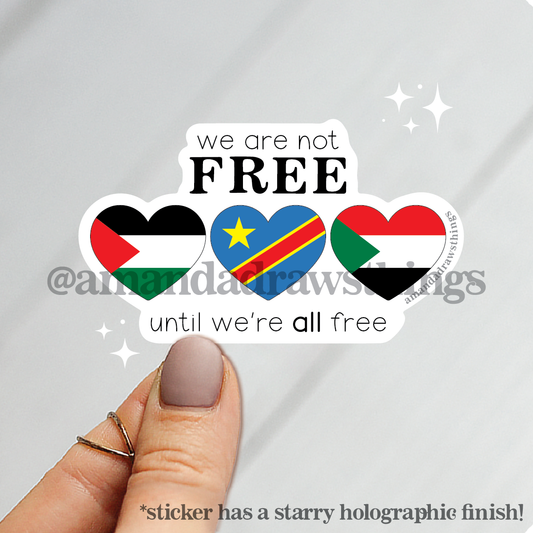 Until We're All Free Sticker